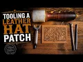 Tooling a Leather Hat Patch