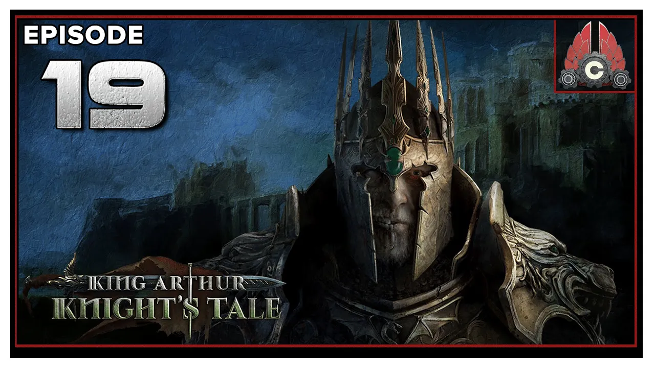 CohhCarnage Plays King Arthur: Knight's Tale - Episode 19 CohhCarnage Plays King Arthur: Knight's Tale - Episode 19