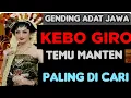 Download Lagu KEBO GIRO GAMELAN JAWA _DI LARAS SINAMBI MAKARYO PALING COCOK