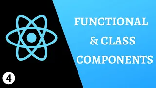 REACT Functional Components Class Components Explained What is a Component Ep 4