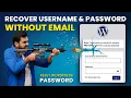 How to recover wordpress username and password WordPress account recovery without email