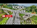 Kokol Flyover | Pan Borneo Highway Update | Kg Keliangau, Kg Naalap, Menggatal, KK | 25 Dec 2025