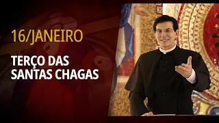 Terço das Santas Chagas | 16 de janeiro de 2025 | @PadreManzottiOficial