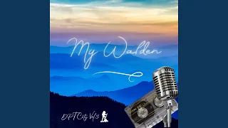 My Walden