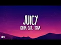 Download Lagu Doja Cat, Tyga - Juicy (Lyrics)