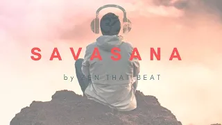 Download Music for Shavasana 12 minutes To End Your Yoga Class With Relaxing Savasana Music MP3