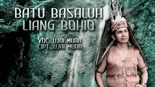 Download KARUNGUT DAYAK KALIMANTAN TENGAH. BATU BASALUH LIANG BOHIO.By. UJAI MURA. (Official) MP3