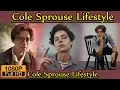 Cole Sprouse Biography life story lifestyle wife family house life story net worth