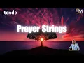 Download Lagu Itende: Prayer/Preacher Strings 🔥🙌🙏🔴 | Sound of Revival