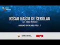 Download Lagu Karaoke: kisah kasih di sekolah