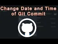 How to Change the Date of a GitHub Commit