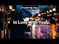 Download Lagu Izhye - In Love With You (Lirik) ❤️