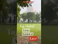 Download Lagu Taj Mahal : a symbol of love #travel #tajmahal #agra #shots #youtube #youtubeshorts #music