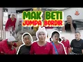 Lagu 🔴MAK BETI HERAN RUMAH BORDIR BESAR KALI