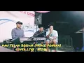 Download Lagu Kau Telah Berdua Cover Live Rizal