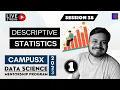 Session 38 - Descriptive Statistics Part 1 DSMP 2023