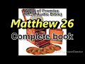 Matthew 26 - Word of Promise Bible NKJV in 432Hz