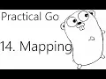 Maps - Go Lang Practical Programming Tutorial p 14