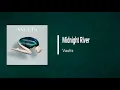 Vaults - Midnight River (Lyrics)