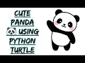 Cute Panda Graphics Using Python Turtles Python Turtles