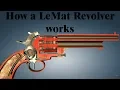 Download Lagu How a LeMat Revolver works