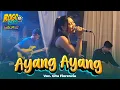Download Lagu Lagu Dangdut Jaranan AYANG AYANG Voc. Gita Florencia Jandhut ROGO MUSIC | Duh Dewo Dewaning Asmoro