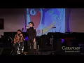 Caravan / Sophie Dunér & Jeremy Harman Live at ShapeShifter Lab