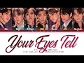 1 Hour |  BTS 'Your Eyes Tell' lyrics (Color Coded Lyrics Eng/Rom/Kanji)