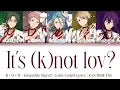 Download Lagu 「ES!!」It's (k)not lov? - B・O・W（ぼう) | Lyrics | KAN/ROM/ENG