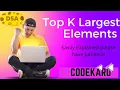 Top k Largest Elements GFG InterviewBit LeetCode