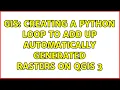 GIS Creating a Python loop to add up automatically generated rasters on QGIS 3