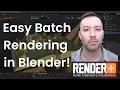 Easy batch rendering in Blender With paid add-on Render