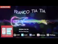 Lagu Hes Too Much Joo | Franco Tia Tia | Official Audio