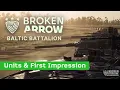 Lagu How Good is the Baltic Battalion? | Broken Arrow DLC#1 Insights