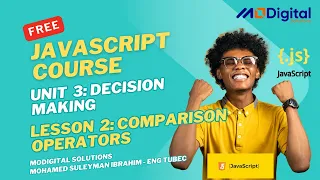 Lesson 2 Comparison Operators Unit 3 Decision Making Complete JavaScript Course Af-Soomaali