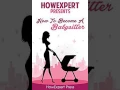 How To Become a Babysitter - Your Step-By-Step Guide To Becoming a Babysitter