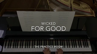 for good wicked the musical piano cover the practice room