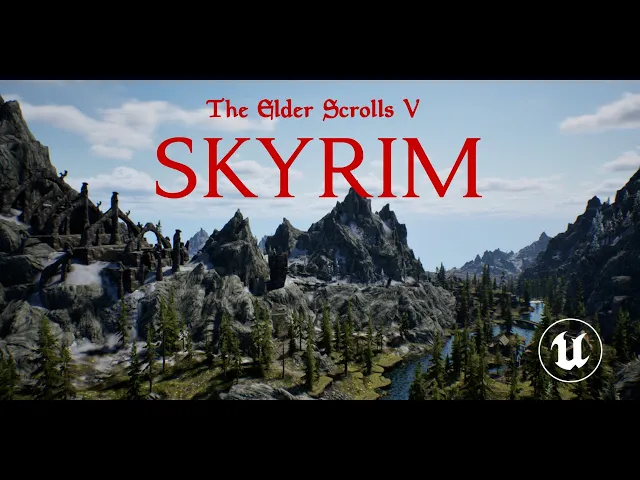 Skyrim in Unreal Reveal Trailer (Unofficial)