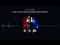 EL DE LA TINTA, Angel Cervantes, Sahir Montoya - holanda (Audio)