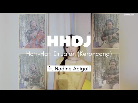 Download MP3 Hati-Hati di Jalan - TULUS (KERONCONG) feat Nadine Abigail