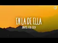 Jhayco, Feid, Sech - En La De Ella (Letra/Lyrics)
