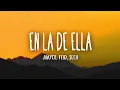 Jhayco, Feid, Sech - En La De Ella (Letra/Lyrics)