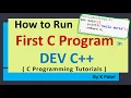 How to Run First C Program using Dev C