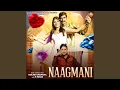 Download Lagu Naagmani (feat. Peehu Yadav)
