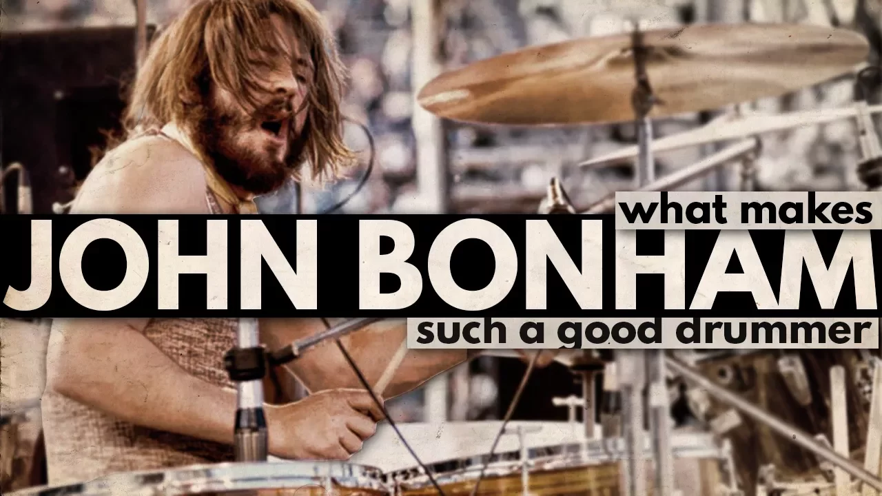What Makes John Bonham Such a Good Drummer?