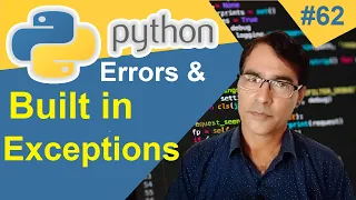 What is Error and Built in exception in Python Python for beginners lesson - 62