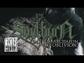 Lagu SOULBURN -  From Archaeon Into Oblivion (Lyric Video)