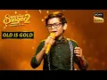 Download Lagu Soyab ने 'Akele Hain Chale Aao' पर दी एक Soulful Performance | Superstar Singer 2 | Old Is Gold