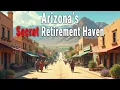 10 Peaceful Arizona Towns So Affordable You ll Wonder Why Everyone Isn t Retired There