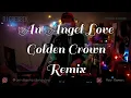 Download Lagu DJ AN ANGEL'S LOVE GC [BREAKBEAT KOTA] || BABANG GREBBEK COVER [REUPLOAD]